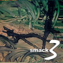 Smack – 3 (2008)
