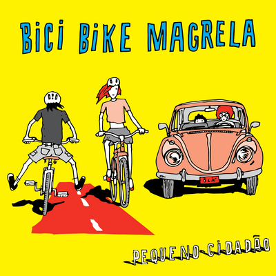 Pequeno Cidadão - Bici Bike Magrela
